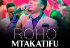 Essence of Worship - Roho Mtakatifu
